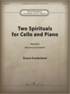 MorningStar Funderburk: Two Spirituals (cello and piano) CANTICLE