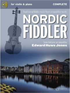 Jones: Nordic Fiddler - Traditional Fiddle Music from Around the World Complete (violin and piano) B&H