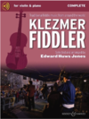 Schott Music Jones: Klezmer Fiddler - Traditional Fiddle Music from Around the World Complete (violin and piano) B&H