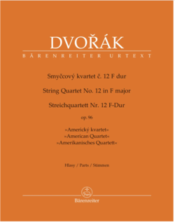 Barenreiter Dvorak: String Quartet No. 12 in F Major, Op. 96 "American" (string quartet) BARENREITER