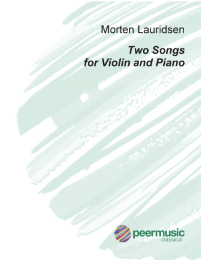 Peer Music Lauridsen: Two Songs (violin and piano) PEERMUSIC