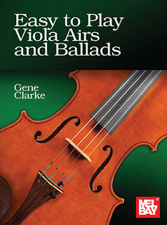 MELBAY Clarke: Easy to Play Viola Airs and Ballads (viola) MELBAY