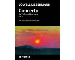 Presser Liebermann: Concerto, Op.74 (violin and piano) PRESSER