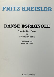 Carl Fischer Kreisler/De Falla: Danse Espagnole (violin & piano) FISCHER