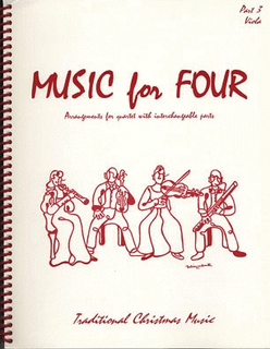 Last Resort Music Publishing Kelley, Daniel: Music for Four - Traditional Christmas Music (viola)