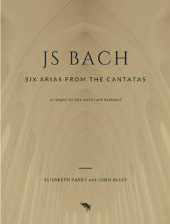 Aurea Capras Editions Bach (Parry/Alley): Six Arias from the Cantatas (two violins) | Metzler Violins