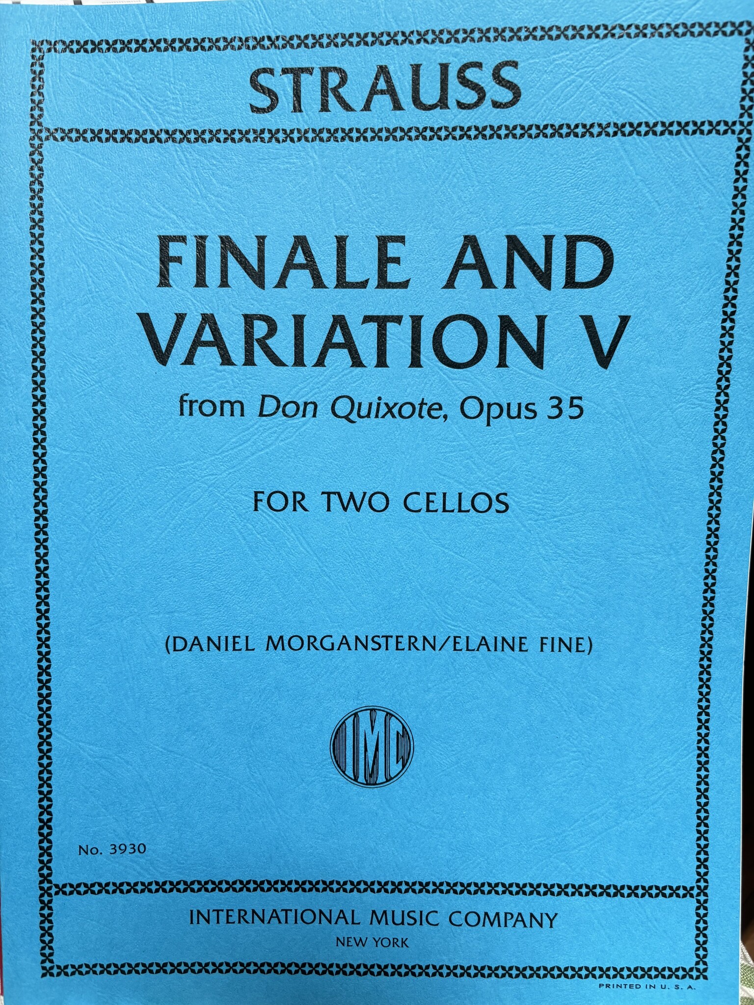 International Music Company Strauss (Morganstern/Fine): Finale and Variation V from Don Quixote, Opus 35 (two cellos) IMC | Metzler Violins
