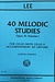 International Music Company Lee (Enyeart): 40 Melodic Studies, Opus 31, Volume I (cello) IMC | Metzler Violins