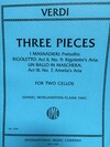 International Music Company Verdi (Morganstern/Fine): Three Pieces from I Masnadieri, Rigoletto, and Un ballo in maschera (two cellos) IMC | Metzler Violins