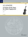 Schott Music Le Gendre, Dominique: In Praise of the Poet: For Adam Zagajewski (solo violin) Schott