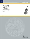 Schott Music Vasks, Peteris (Sneibe): Adagio from Concerto No. 2 for Cello and String Orchestra (reduction for cello and organ) Schott