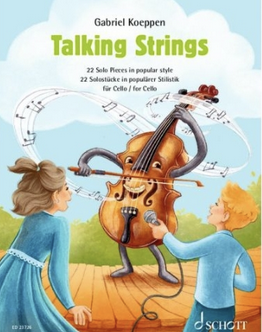 Schott Music Koeppen: Talking Strings (cello) | Metzler Violins
