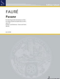 Schott Music Faure (Birtel): Pavane Op. 50 (string quartet) | Metzler Violins