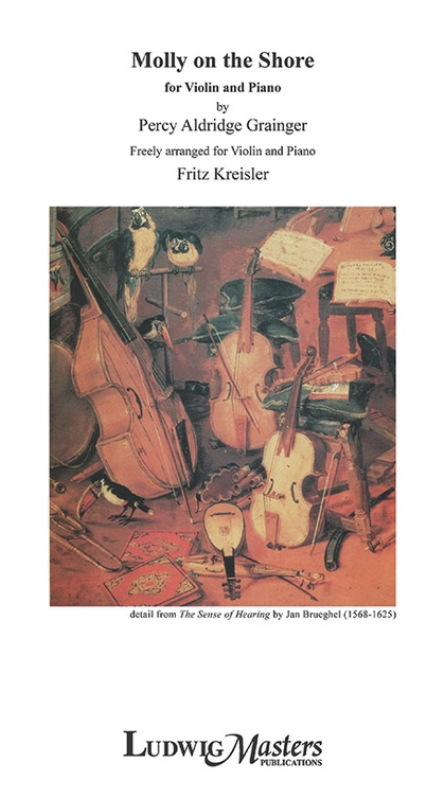 LudwigMasters Kreisler (Grainger): Molly on the Shore (violin) | Metzler Violins