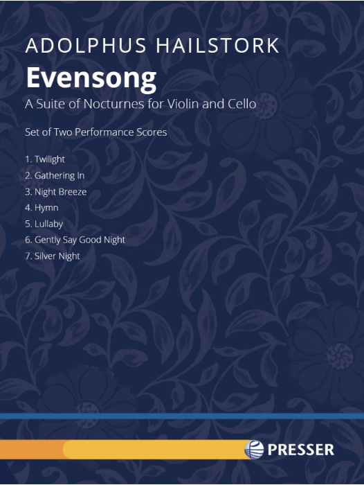 Theodore Presser Hailstork: A Suite of Nocturnes (violin and cello) | Metzler Violins