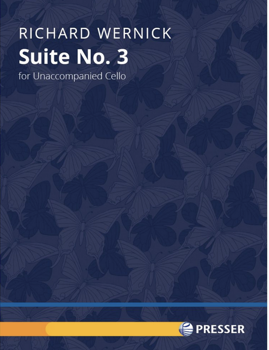 Theodore Presser Wernick: Suite No. 3 (cello) | Metzler Violins