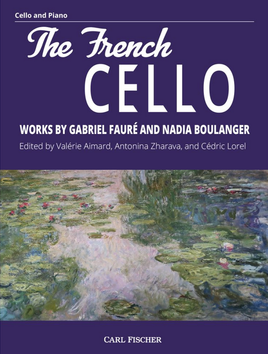Carl Fischer Faure (Aimard): The French Cello (cello and piano) | Metzler Violins