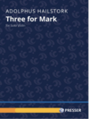 Theodore Presser Hailstork: Three for Mark (violin) | Metzler Violins