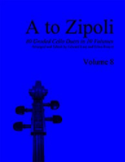 E & E Cello Music Laut, E. & Renyer, E. (arr.): A to Zipoli, Vol.8 (2 cellos)