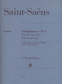 HAL LEONARD Saint-Saens, C. (Jost, ed.): Concerto in B Minor, Op. 61, No. 3, urtext (violin & piano)