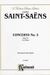 Alfred Music Saint-Saens, C.: Concerto No.3 in B minor, Op.61 (violin, and piano)