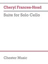 CHESTER MUSIC Frances-Hoad, C: Suite for Solo Cello | Metzler Violins