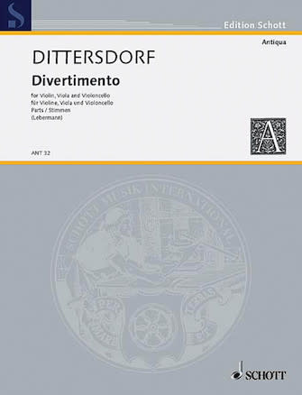 Schott Music Dittersdorf, von K.D. (Lebermann, ed.): Divertimento Krebbs  131 (violin, viola, and cello)