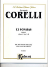 Kalmus Corelli, A.: 12 Sonatas, Op.1, Volume III (two violins, and piano, with Cello ad libitum) Out of Print