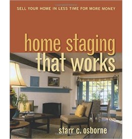 “Home Staging That Works” Starr Osborne