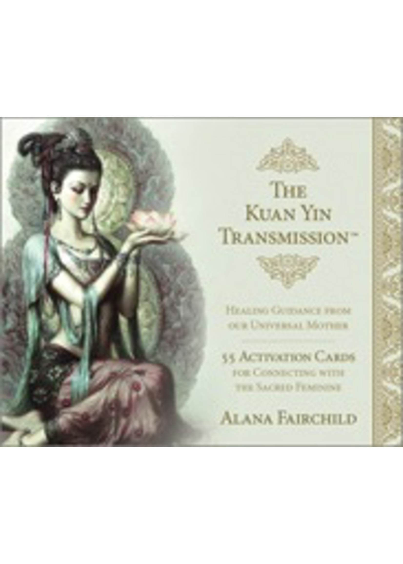 Kuan Yin Transmission Oracle Deck