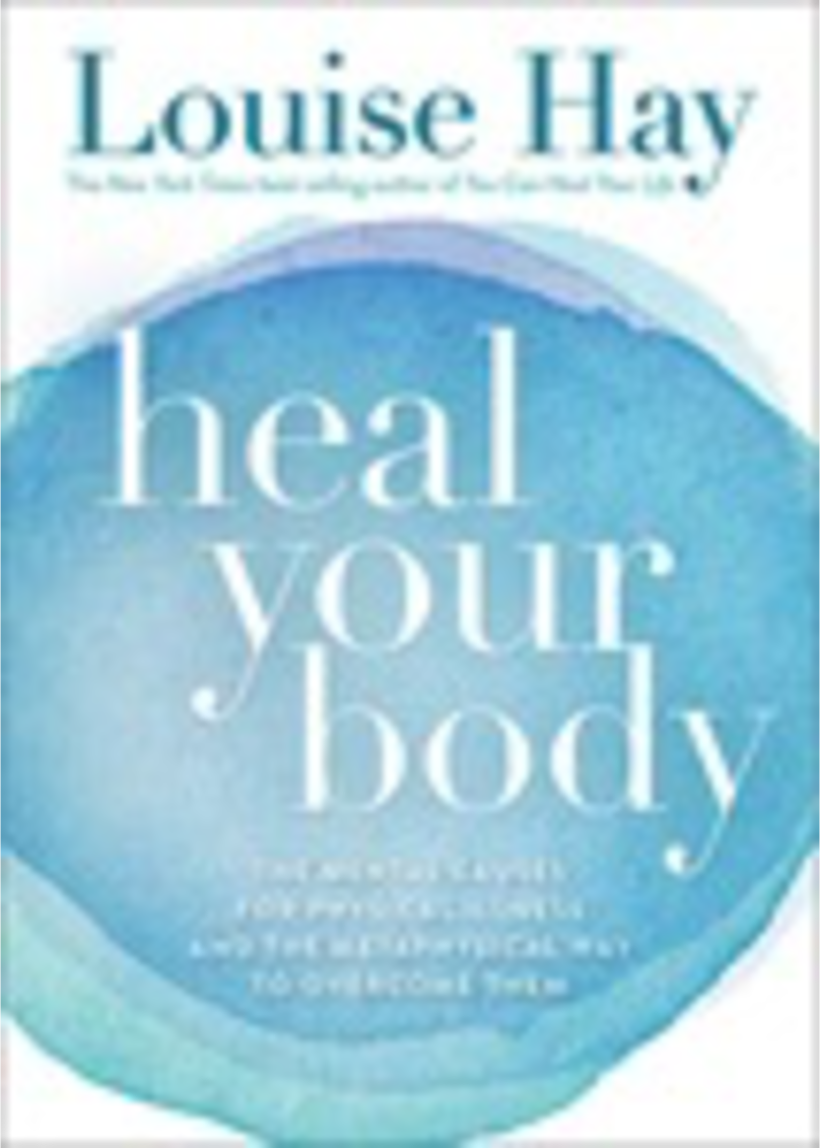 Heal Your Body