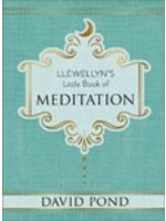 Llewellyn’s Little Book of Meditation