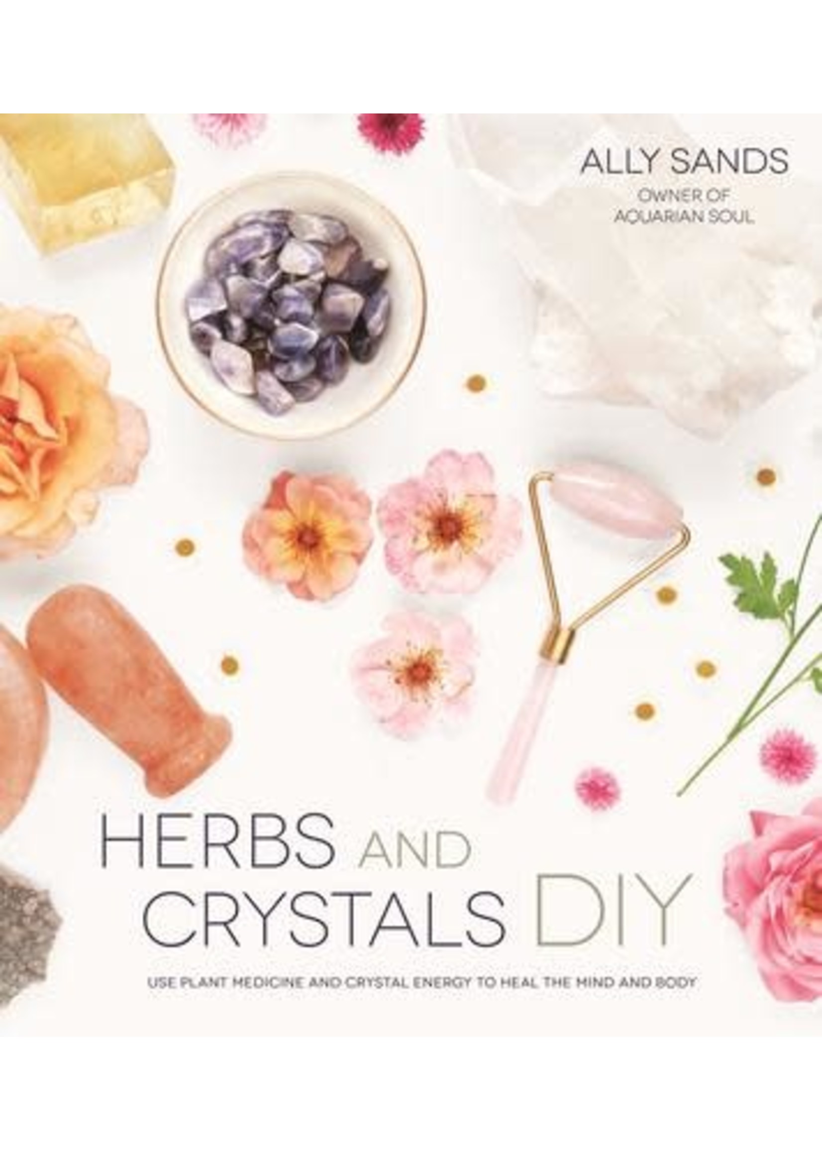 Herbs and Crystals DIY
