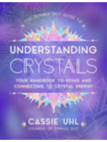 Zenned Out Guide to Understanding Crystals