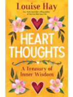 Heart Thoughts ~ A Treasury of Inner Wisdom