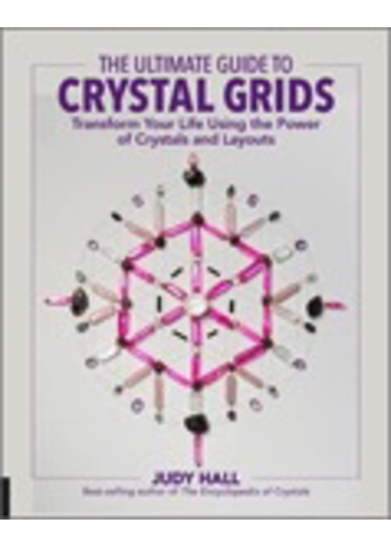 Ultimate Guide to Crystal Grids