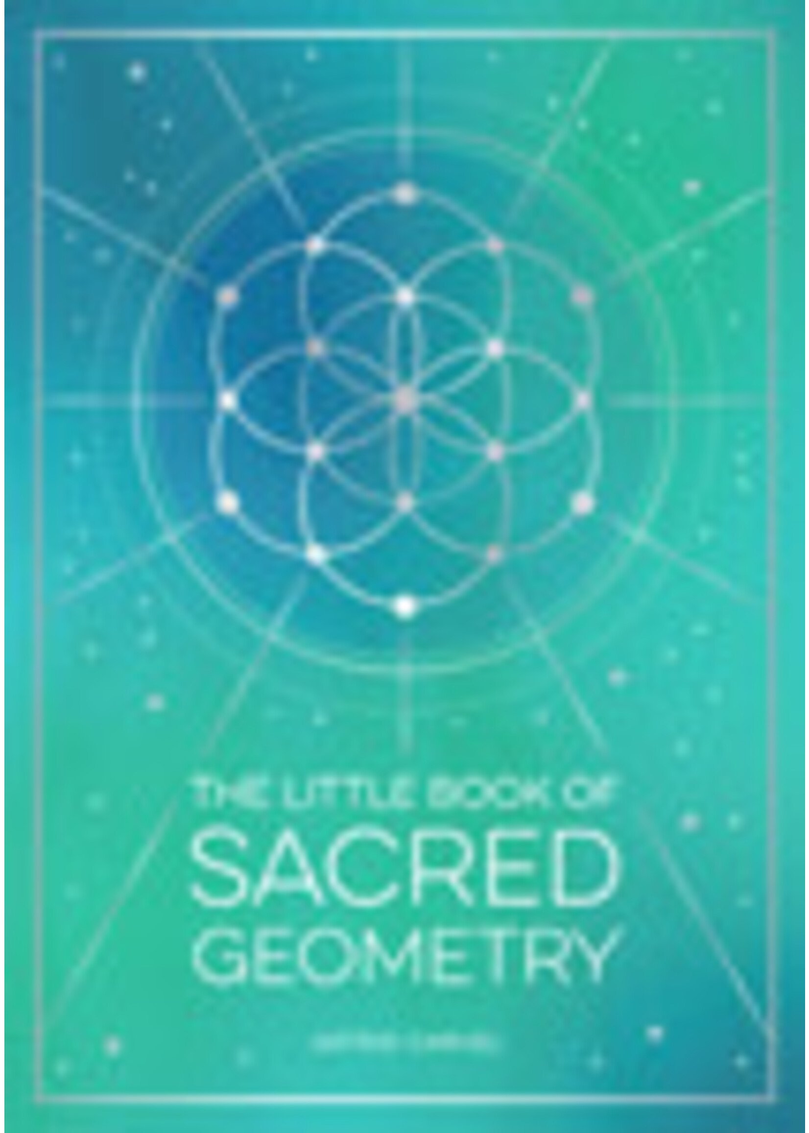 Little Book of Sacred Geometry