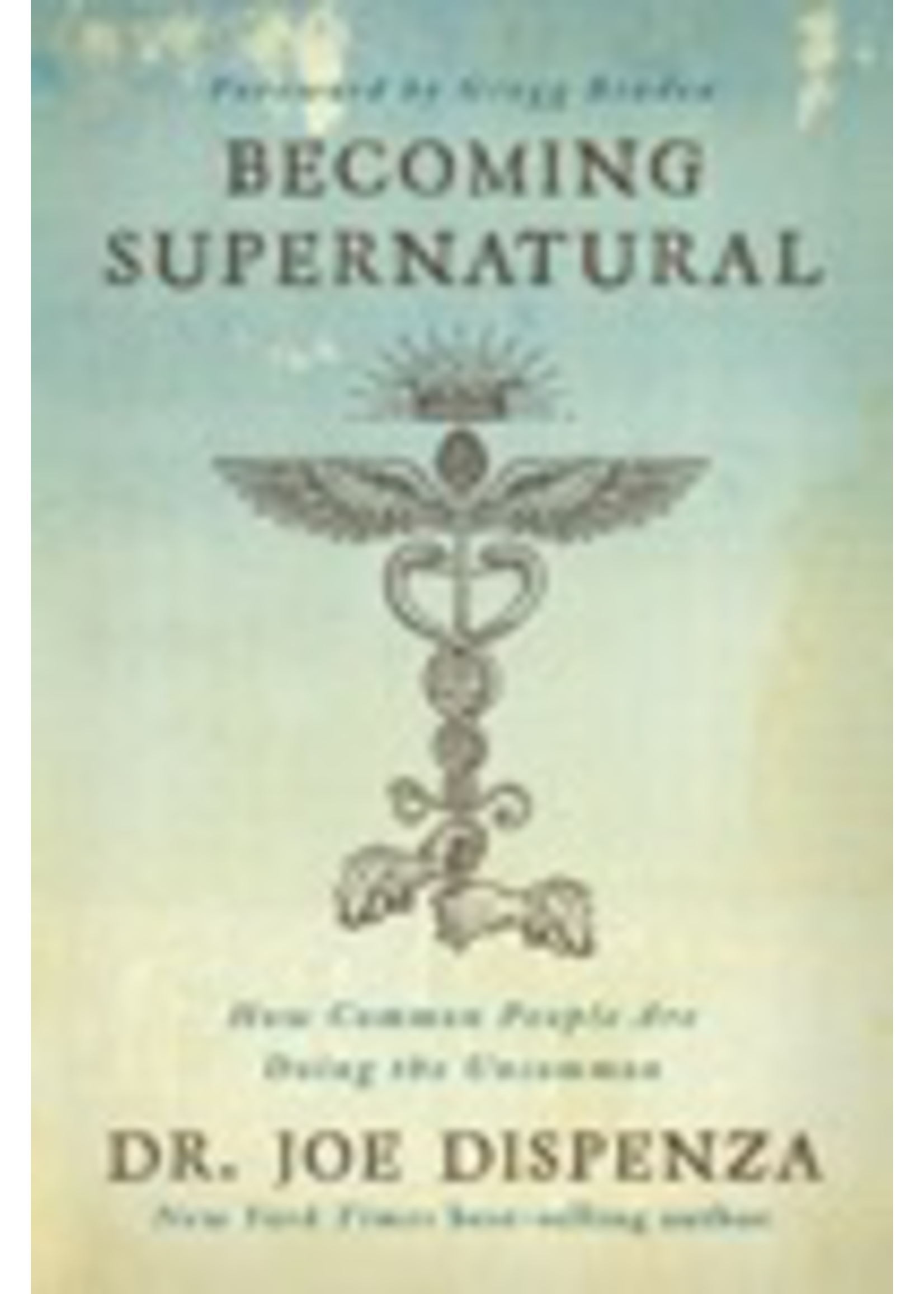 Becoming Supernatural