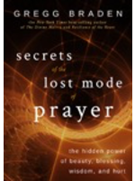 Secrets of the Lost Mode of Prayer