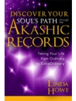 Discover Your Soul’s Path Through the Akashic Records
