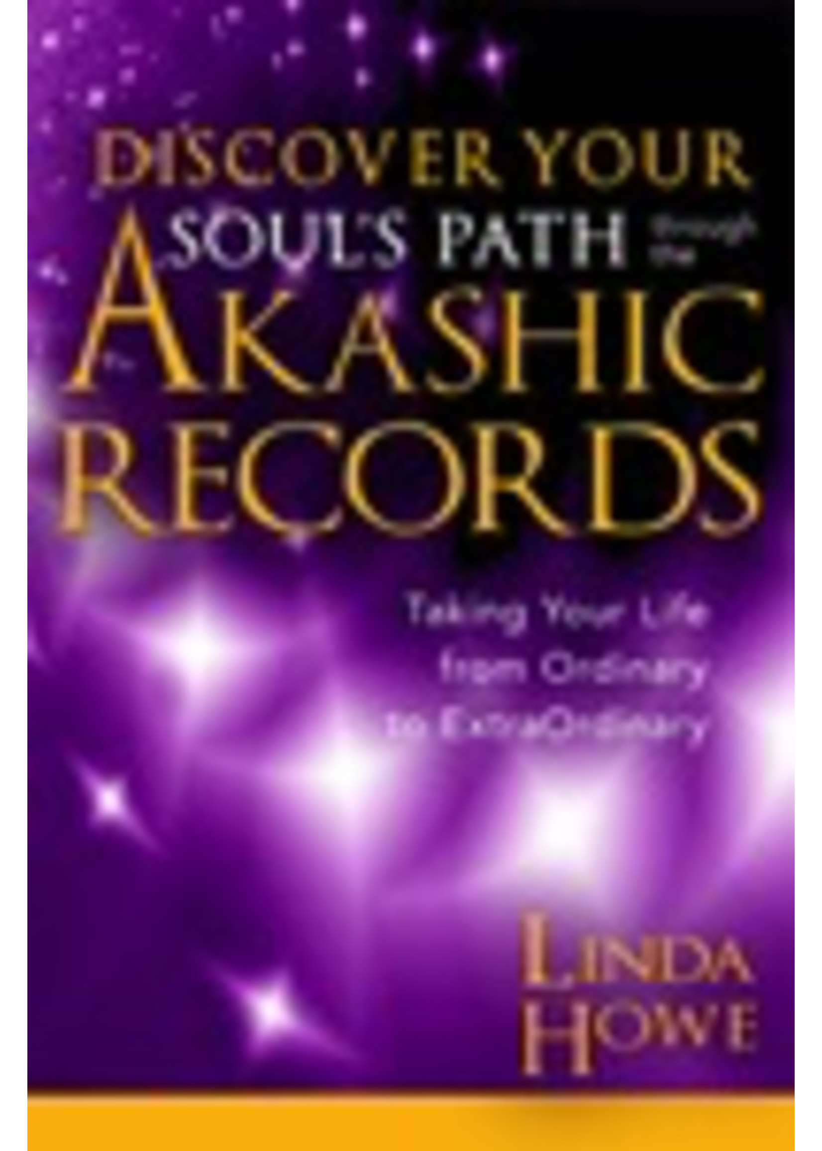 Discover Your Soul’s Path Through the Akashic Records