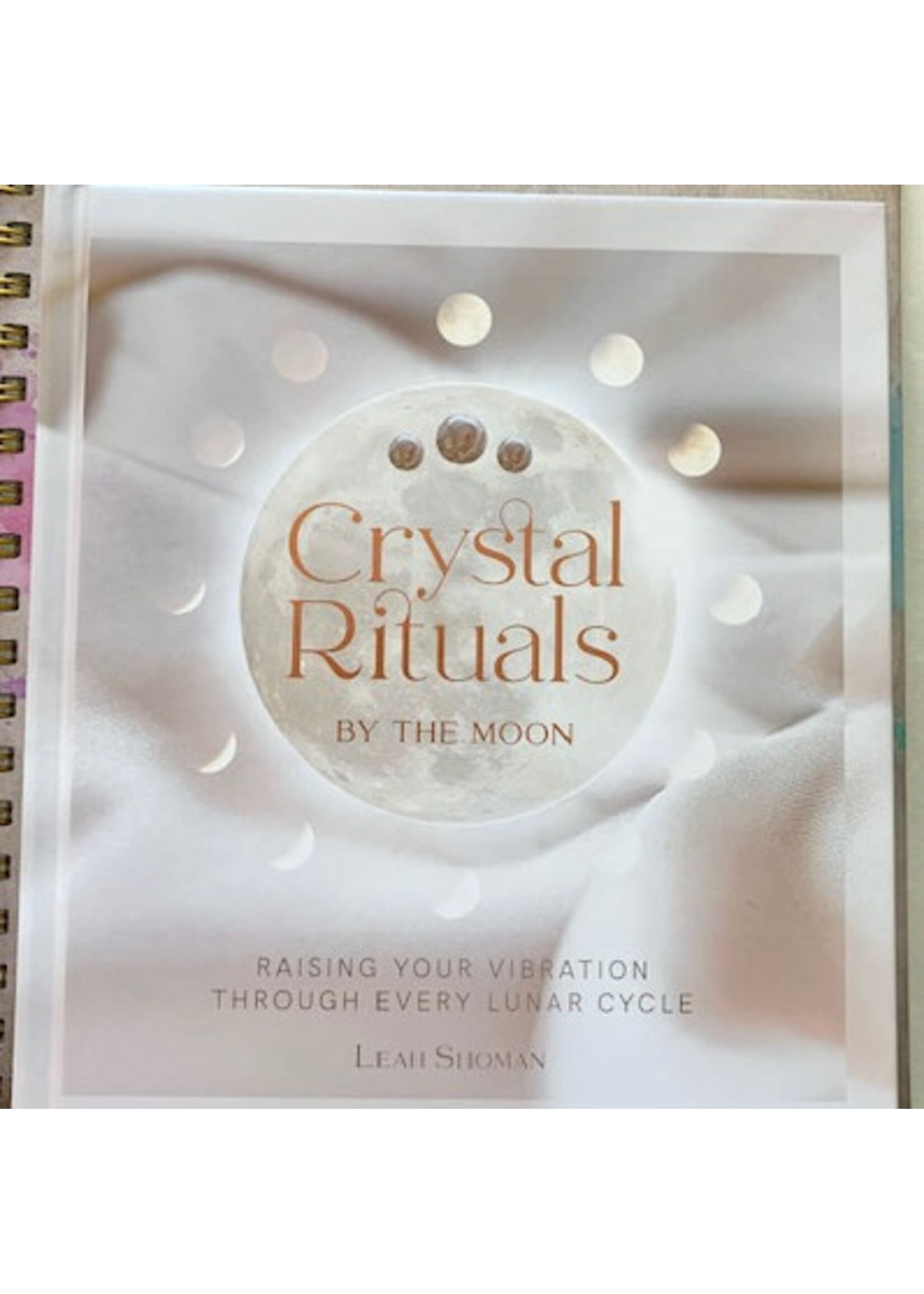 Crystal Rituals by the Moon
