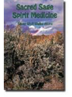 Sacred Sage Spirit Medicine