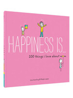 Happiness Is 200 Things I Love About Mom