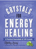 Crystals For Energy Healing