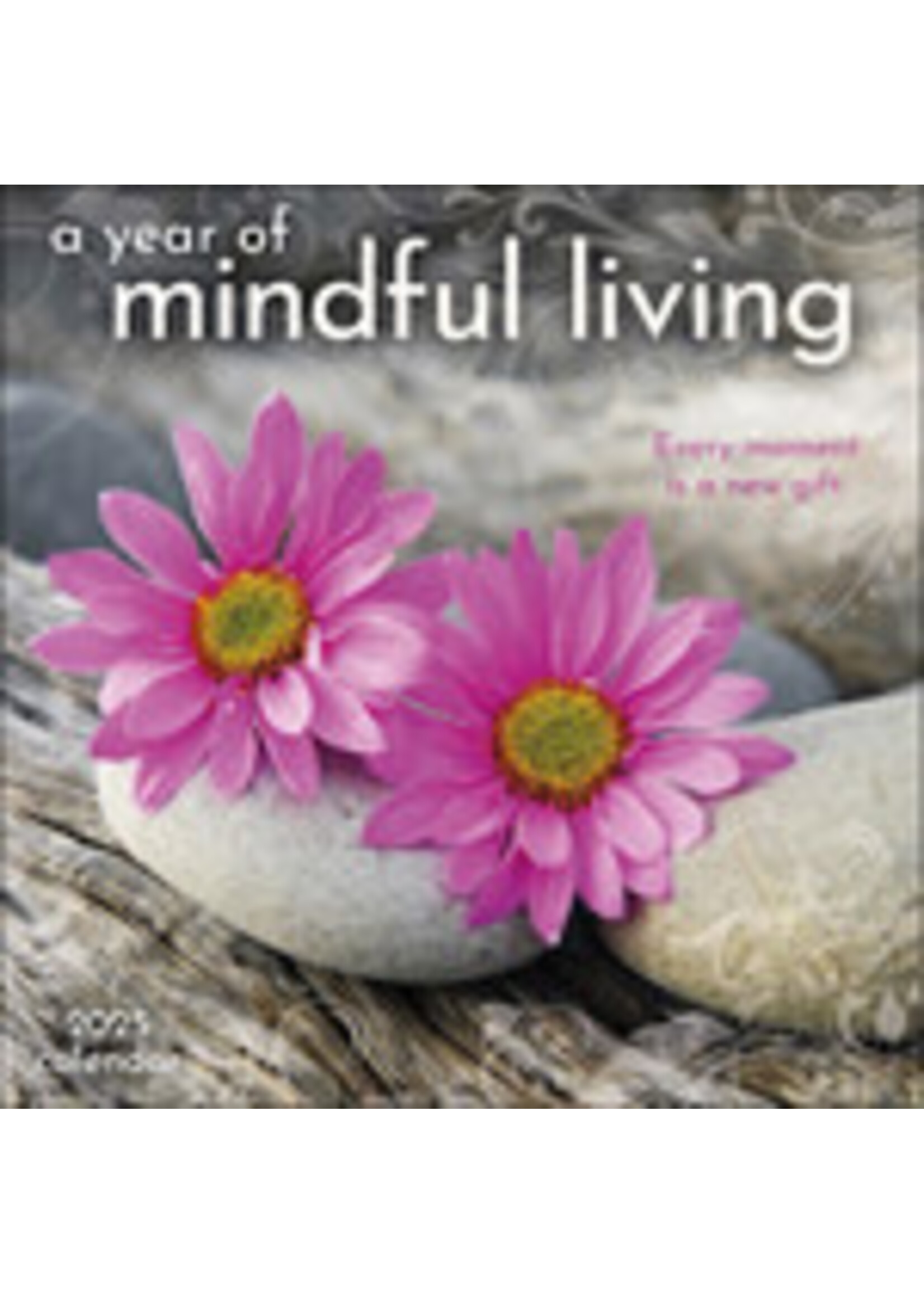 A Year of Mindful LIving Calendar 2025