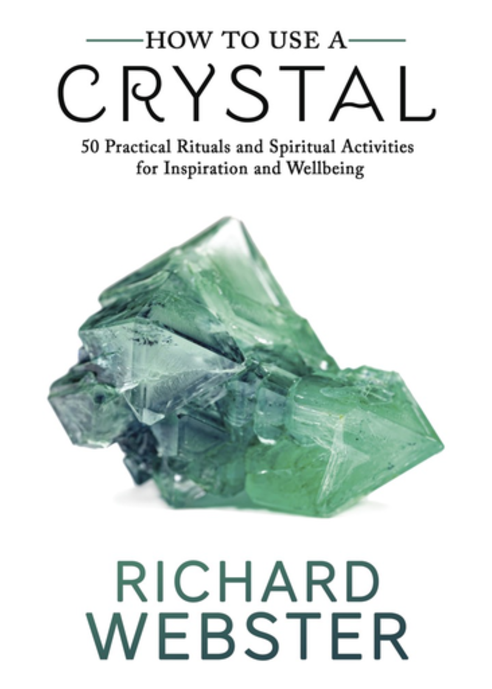 How to Use a Crystal