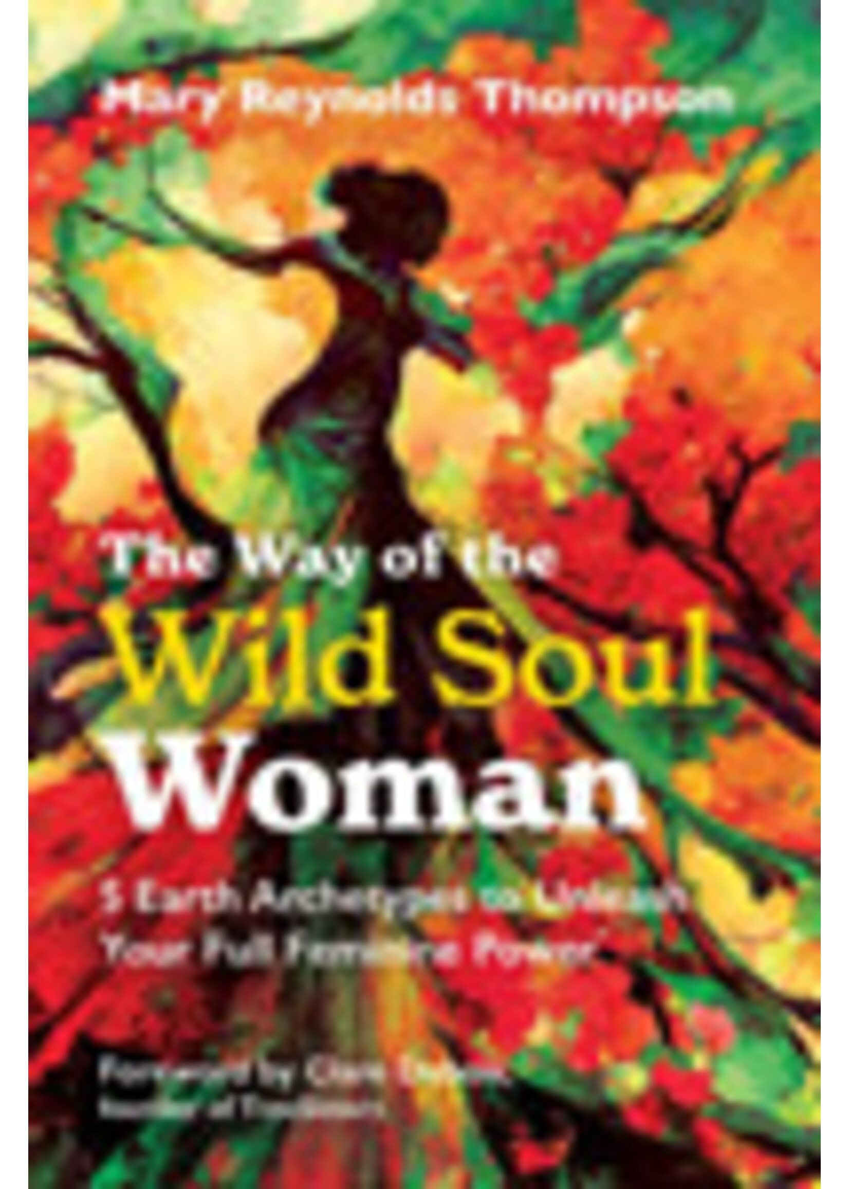 Way of the Wild Soul Woman