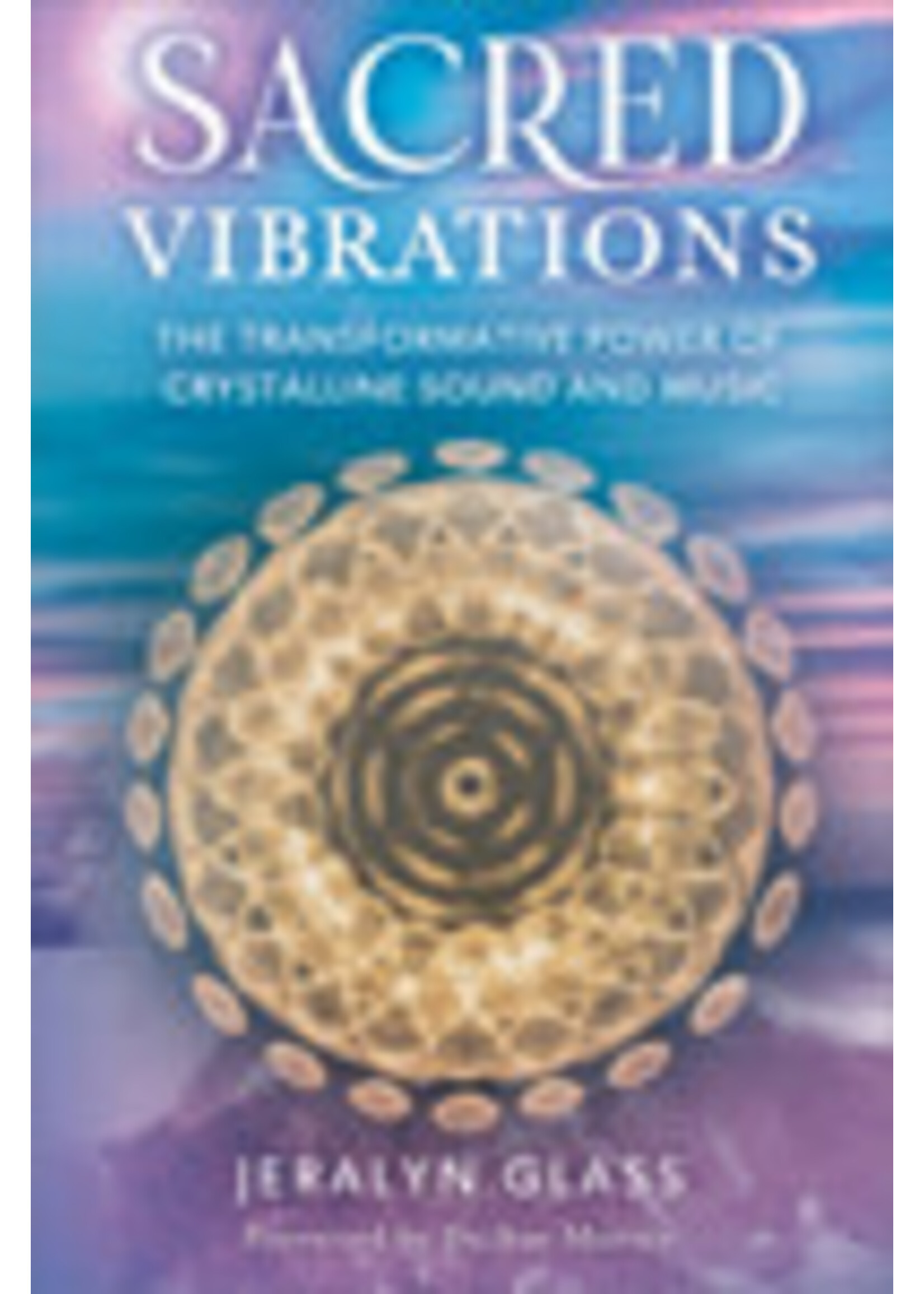 Sacred Vibrations