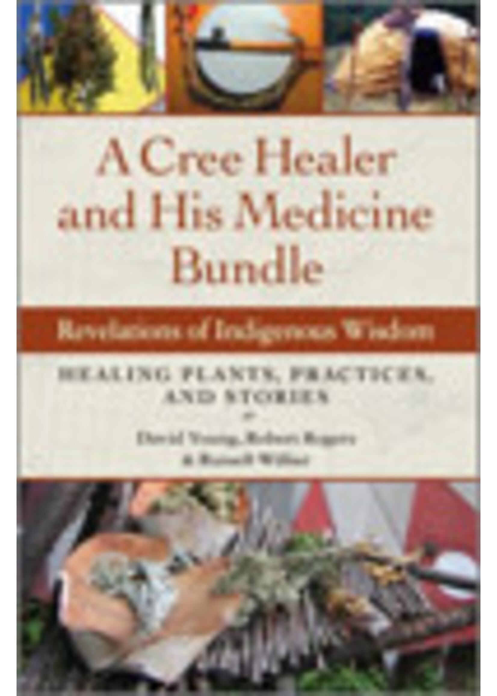 Cree Healer and His Medicine Bundle